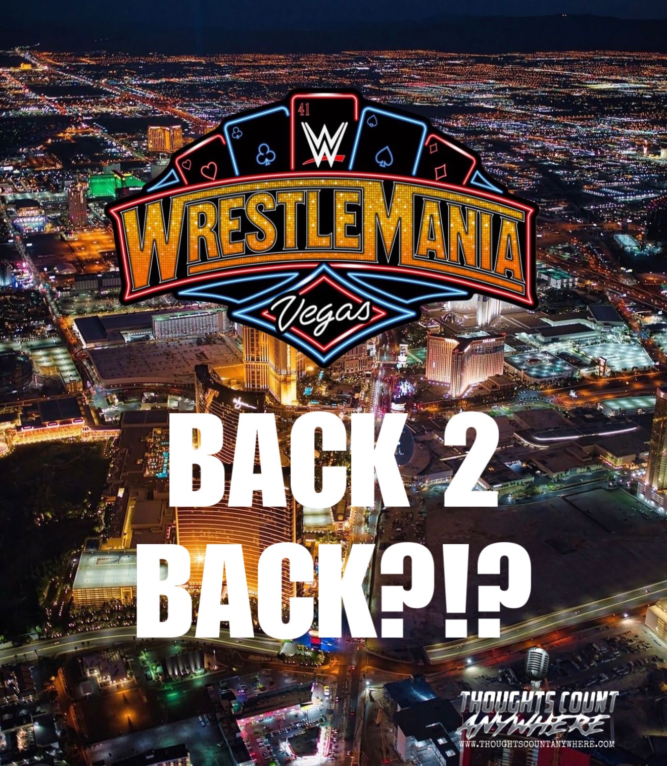 Las Vegas the Semi Home for WrestleMania!?