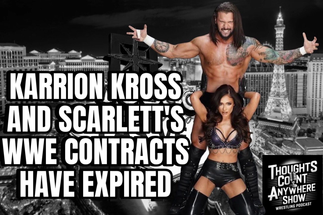 Karrion Kross and Scarlett’s Contracts Expire