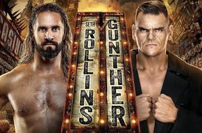 Seth Rollins vs Gunther official for WrestleMania