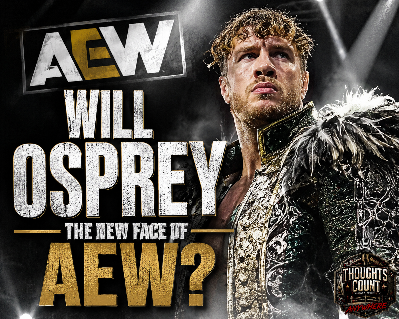 Will Ospreay the new face of AEW?
