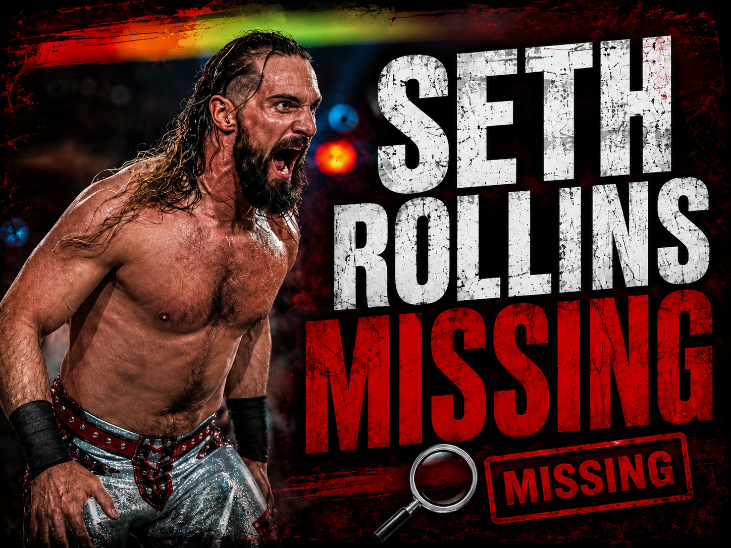 Seth Rollins is missing