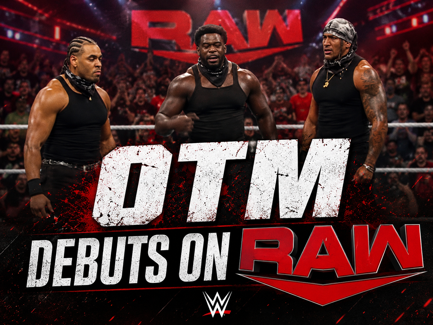 OTM debuts on Raw